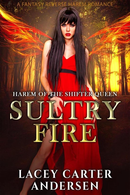 Harem of the Shifter Queen 1 Sultry Fire A Fantasy Reverse Harem