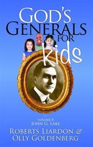 God's Generals for Kids - Volume 8