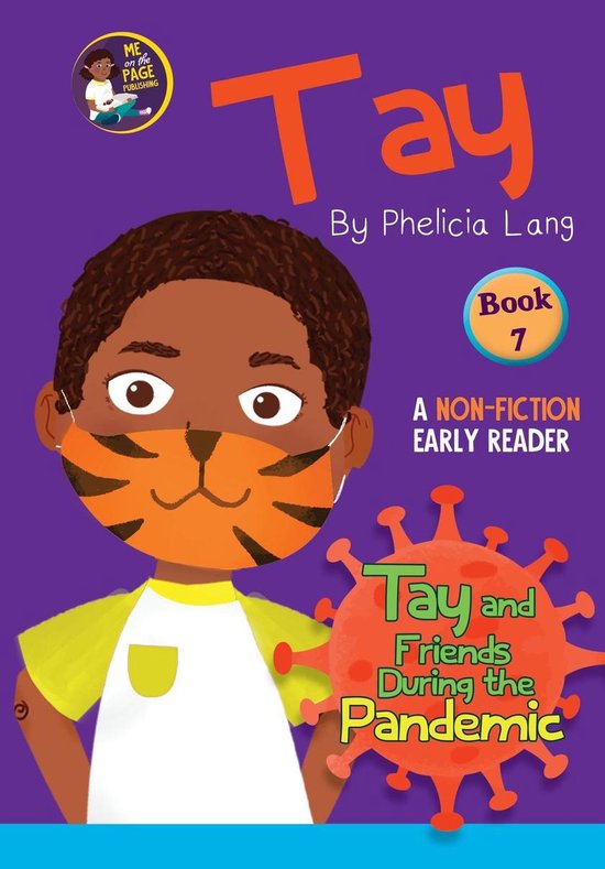 Tay Early Readers 7 - Tay and Friends During the Pandemic - cover