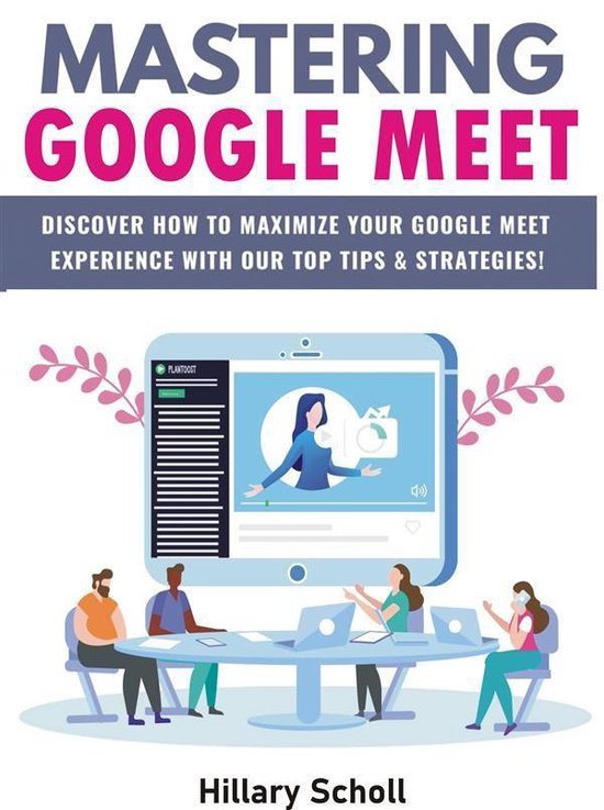 Mastering Google Meet - cover