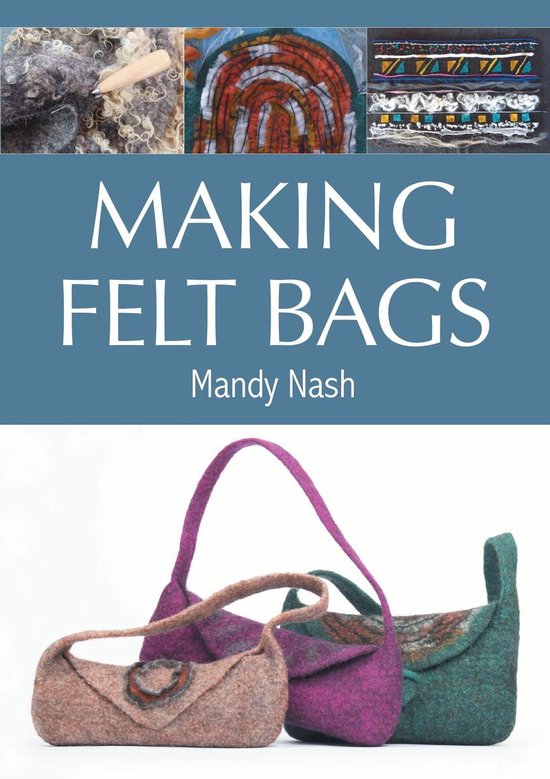 Making Felt Bags - cover