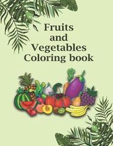 Fruits and Vegetables Coloring Book