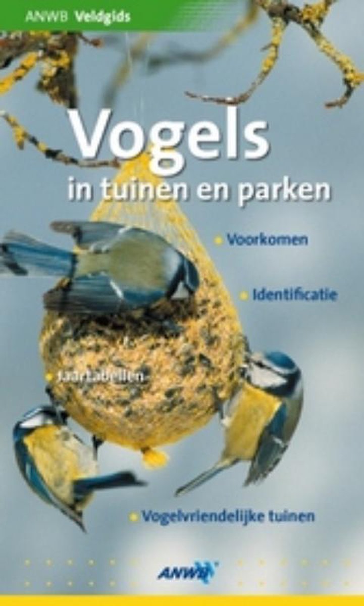 Centrum boog Voorstel ANWB verrekijker - Vogels in tuinen en parken, Stephen Moss | 9789018023690  | Boeken | bol.com