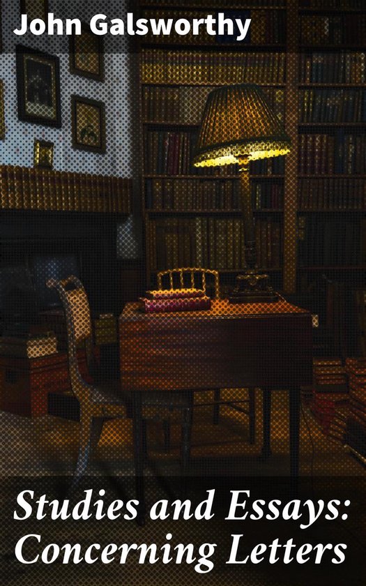Studies and Essays: Concerning Letters - cover