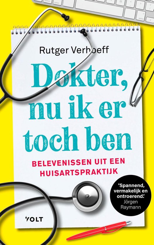 Boek cover Dokter, nu ik er toch ben van Rutger Verhoeff (Paperback)