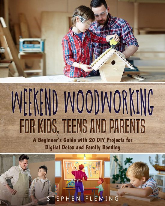 DIY 9 - Weekend Woodworking For Kids, Teens and Parents - cover