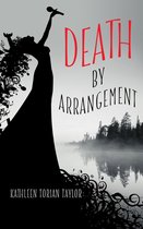 Death by Arrangement