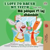 English Albanian Bilingual Collection - I Love to Brush My Teeth Më pëlqen t’i laj dhëmbët
