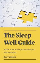 The Sleep Well Guide – Sound advice and practical ways to beat insomnia