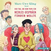 Omslag Der Tag, an dem Papa ein heikles Gespräch führen wollte