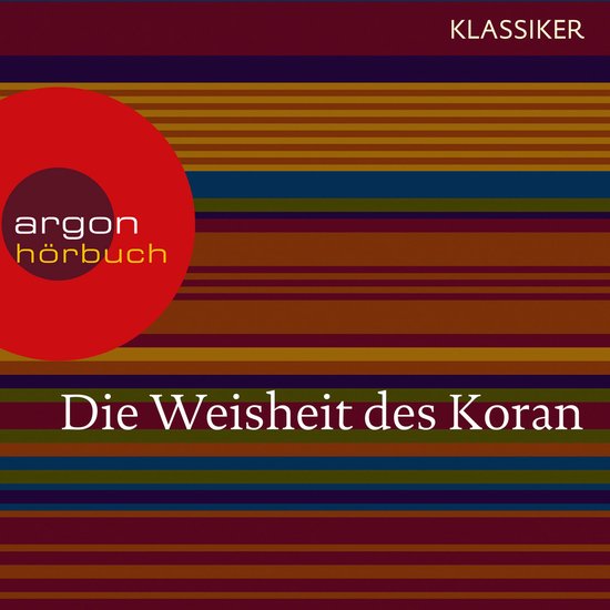 Die Weisheit des Koran (Szenische Lesung) - cover