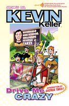Kevin Keller 3 - Kevin Keller: Drive Me Crazy