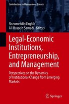 Contributions to Management Science - Legal-Economic Institutions, Entrepreneurship, and Management