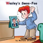 Wesley's Swoo-Foo