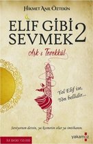 Elif Gibi Sevmek 2