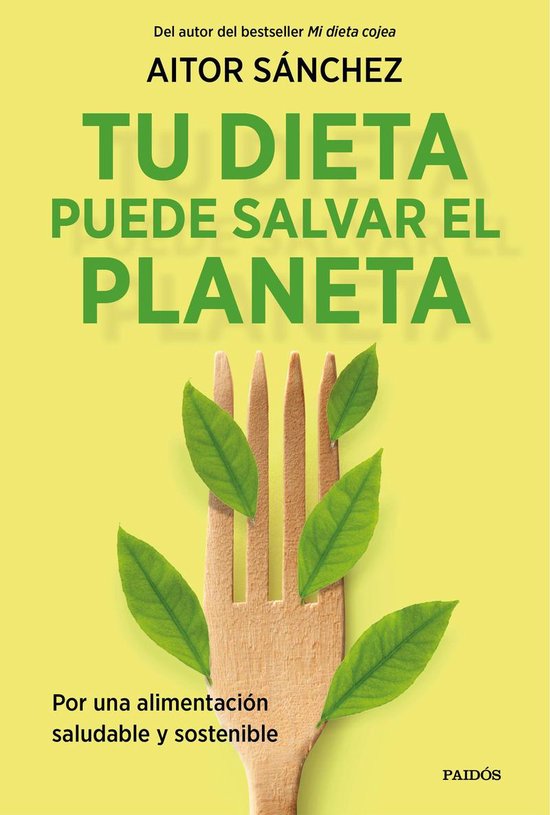 Divulgación - Tu dieta puede salvar el planeta - cover