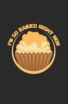 I'm so baked right now