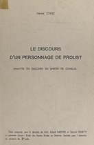 Le discours d'un personnage de Proust : analyse du discours du baron de Charlus