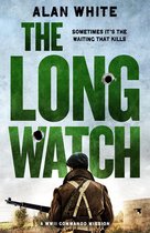 The WW2 Commando Missions 4 - The Long Watch