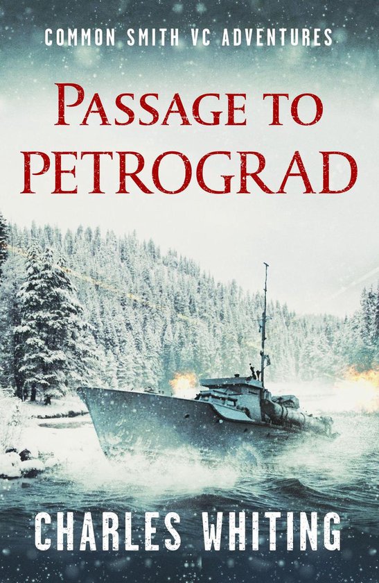 Common Smith VC Adventures 4 - Passage to Petrograd - cover
