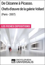De Cézanne à Picasso. Chefs-d'œuvre de la galerie Vollard (Paris - 2007)