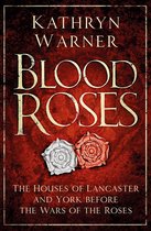 Boek cover Blood Roses van Kathryn Warner