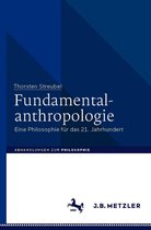 Abhandlungen zur Philosophie - Fundamentalanthropologie
