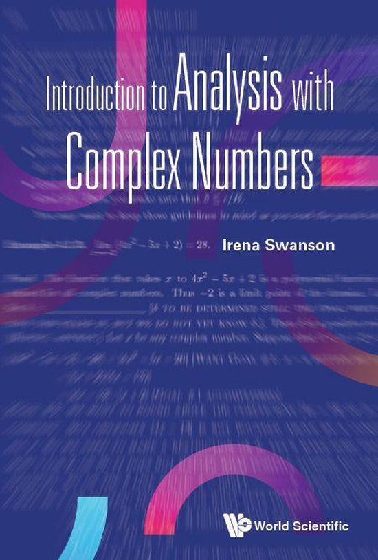Introduction To Analysis With Complex Numbers - cover
