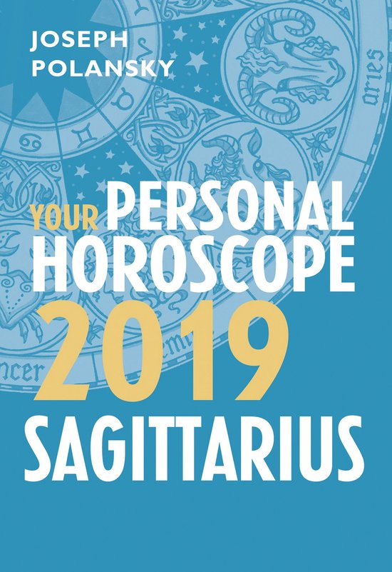 Sagittarius 2019: Your Personal Horoscope - cover