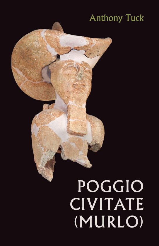 Cities and Communities of the Etruscans - Poggio Civitate (M ... - cover