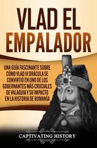 Vlad el Empalador: Una guía fascinante sobre cómo Vlad III Drácula se convirtió en uno de los gobernantes más cruciales de Valaquia y su impacto en la historia de Rumanía