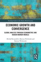 Routledge Studies in the Modern World Economy - Economic Growth and Convergence
