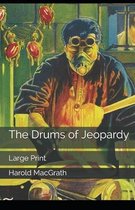 The Drums of Jeopardy Illustrated