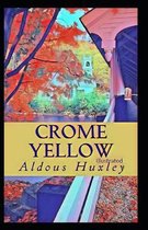 Crome Yellow illustrated