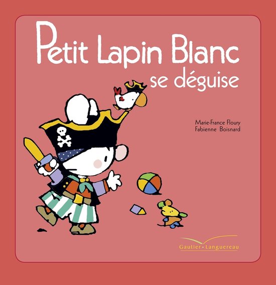 Petit Lapin Blanc se déguise - cover