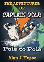 The Adventures of Captain Polo 4 - The Adventures of Captain Polo: Pole to Pole