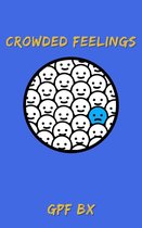 Crowded Feelings