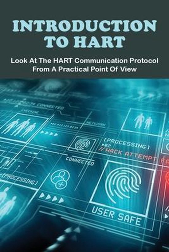 Introduction To HART Look At The HART Communication Protocol From A