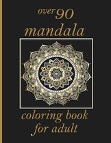 over 90 mandala coloring book for adult