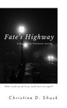 Chronicles of Liv Rowan 0 - Fate's Highway