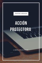 ACCIÓN PROTECTORA