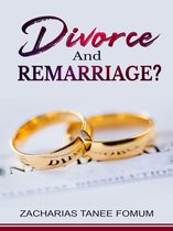 God, Sex and You 4 - Divorce And Remarriage?