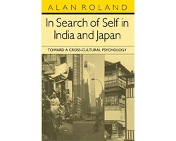 In Search of Self in India and Japan - Alan Roland