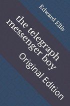 The telegraph messenger boy