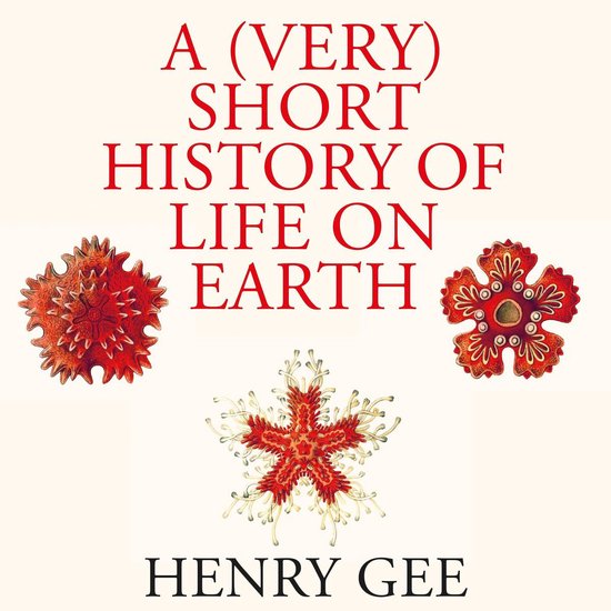A (Very) Short History of Life On Earth - cover
