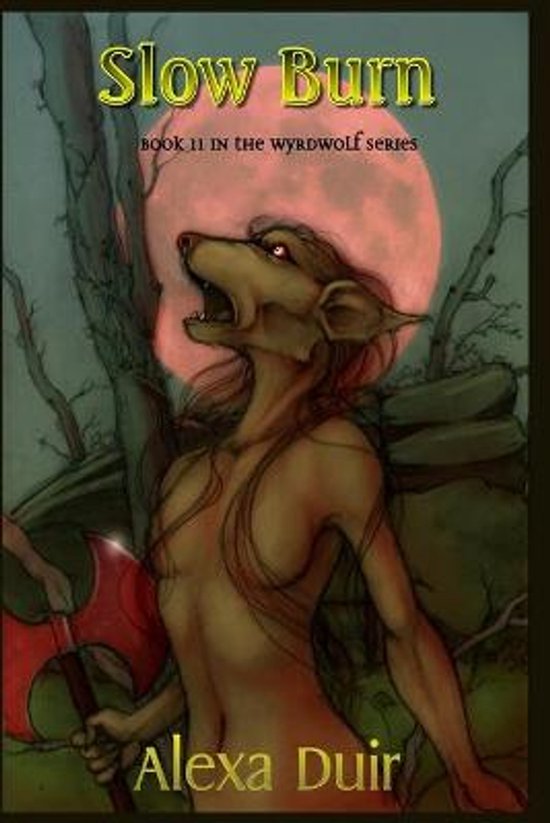 Boekomslag 'Slow Burn', boek 11 in de Wyrdwolf-serie, met een weerwolf en een rode maan.