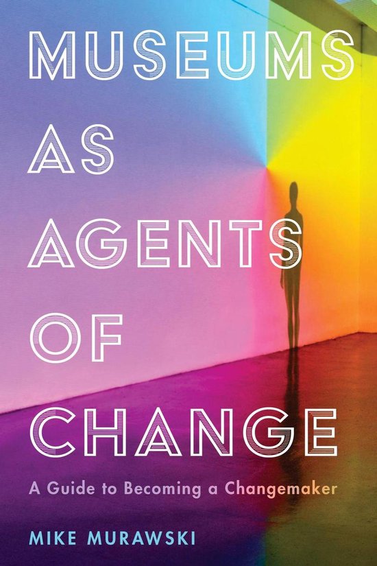 American Alliance of Museums - Museums as Agents of Change - cover