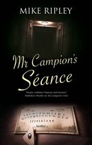 An Albert Campion Mystery 7 - Mr Campion's Séance