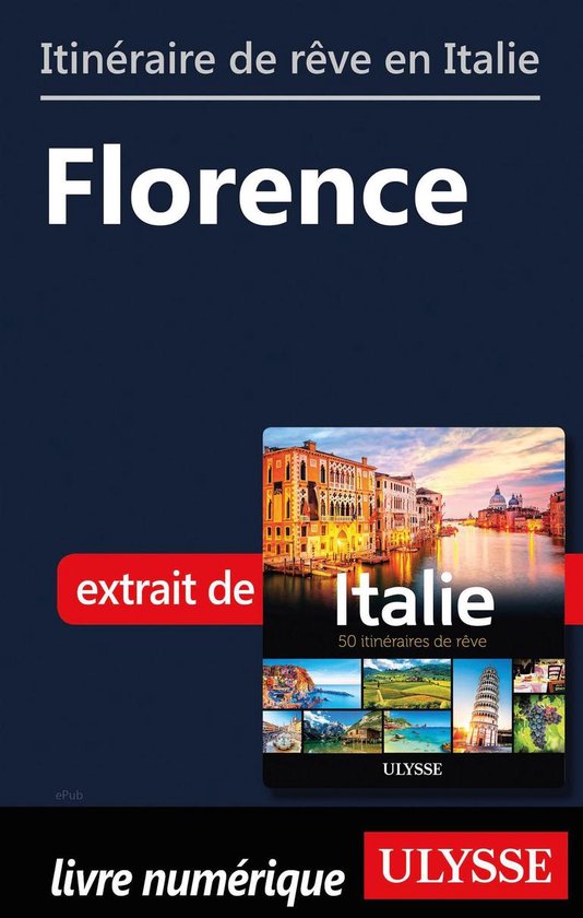 Itinéraire de rêve en Italie - Florence - cover