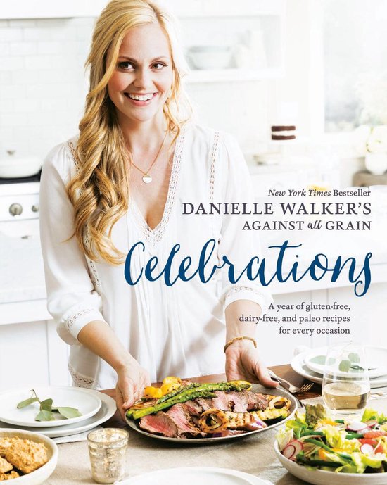 Danielle Walker's Against All Grain Celebrations - cover